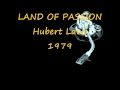 LAND OF PASSION - Hubert Laws