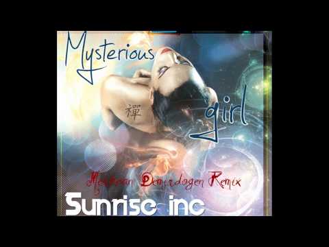 Sunrise Inc - Mysterious Girl ( Mertcan Demirdöğen Remix )