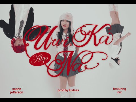 Alys - Uwi Ka Na ft. nix & Seann Jefferson (Official MV)