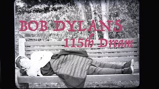 Bob Dylan&#39;s 115th Dream Unofficial Video