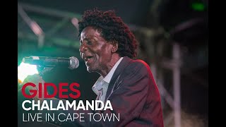 Download lagu Gides Chalamanda Live in Cape Town mp3