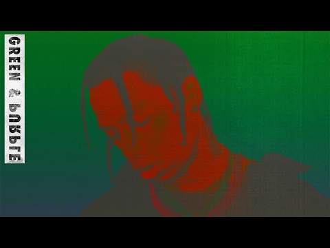 Travis Scott - Green & Purple ft. Playboi Carti