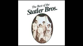 I'll Go to My Grave Loving You – The Statler Brothers