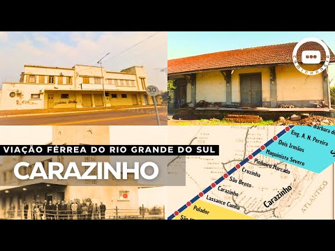 O Caminho de Carazinho | História da Viação Férrea no Rio Grande do Sul