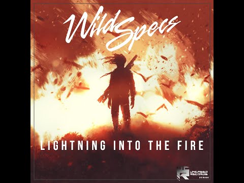 Wild Specs - Lightning Into The Fire (Radio Edit)
