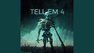 Cover art for Tell Em 4