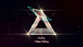 Husky - I Was Falling
