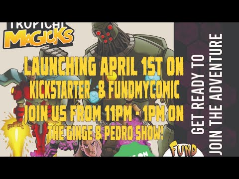 TROPICAL MAGICKS #1 SECOND CHANCE LAUNCH PARTY!