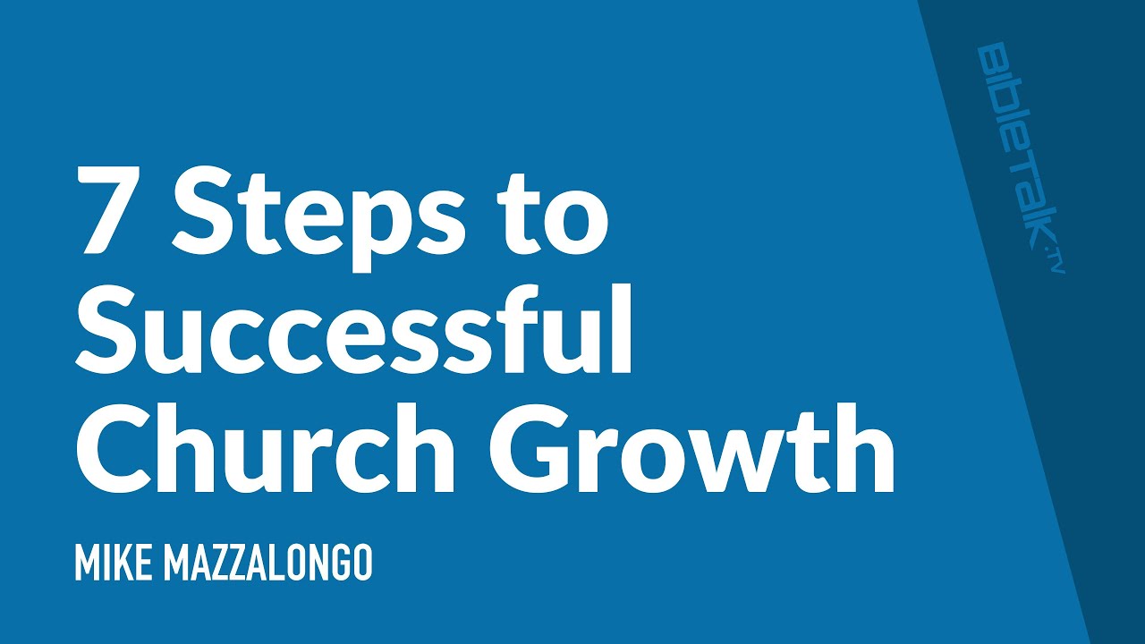 7 Steps to Successful Church Growth
