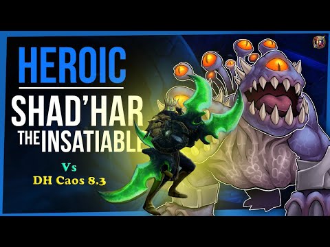 🔴 WoW Firestorm BFA ● SHAD'HAR vs DH CAOS 8.3 ● Ny'alotha HC