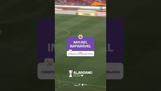 MIKAEL SEGUE IMPARÁVEL! Artilheiro tenta o segundo! ⚽🔥 #Alagoano2026 l CRBxASA