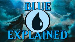 Blue Mana Explained | Magic the Gathering Lore