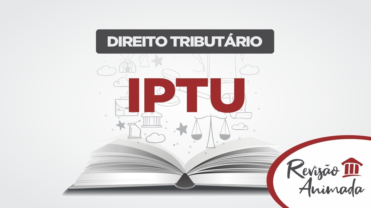 IPTU - Aula Grátis de Direito Tributário