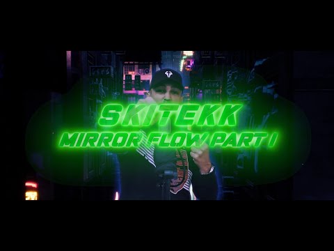 Skitekk - Mirror Flow Part 1 (Official Video) prod. by Stereodruck