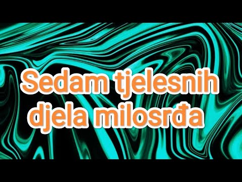 Sedam tjelesnih djela milosrđa