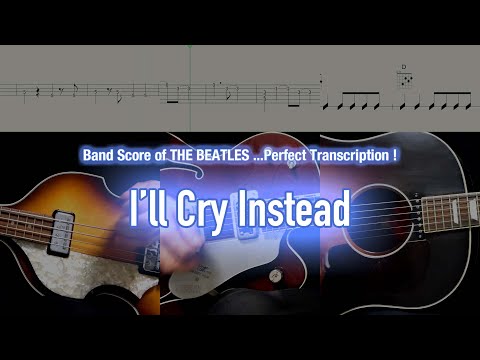 Score / TAB : I'll Cry Instead - The Beatles - guitar, bass, drums