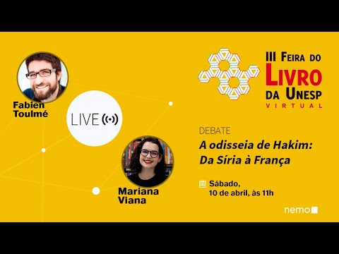 Live UNESP - A odisseia de Hakim: Da Síria à França
