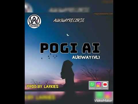 Pogi Ai - Aukiway(VL) [Official Audio]