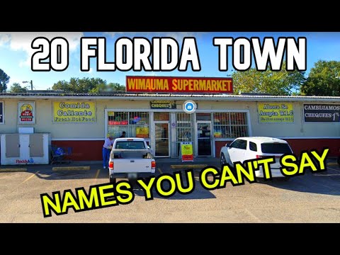 20 Florida Town Names YOU CAN'T SAY