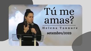 Helena Tannure - Tú me amas?