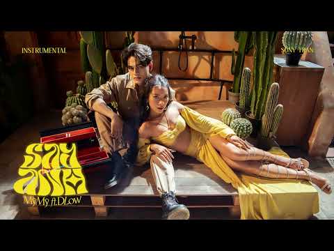 SAY ANH - MỸ MỸ x DLOW | INSTRUMENTAL