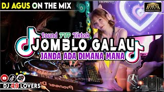 Download lagu DJ AGUS TERBARU JOMBLO GALAU X JANDA ADA DIMANA MANA SOUND FYP TIKTOK mp3