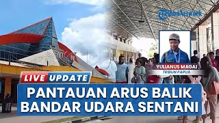 Pantauan Arus Balik Lebaran 2025 di Bandar Udara Sentani Jayapura, Jumlah Penumpang Menurun