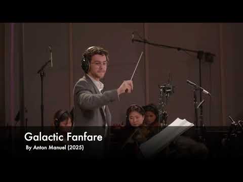 Galactic Fanfare | Anton Manuel (Original Orchestral Composition)