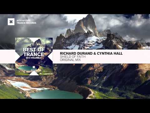 Richard Durand & Cynthia Hall - Shield of Faith (FULL original Mix)