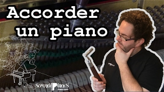 Accorder un piano
