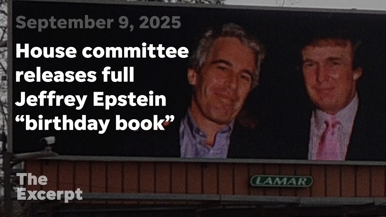 House committee releases full Jeffrey Epstein “birthday book” | The Excerpt