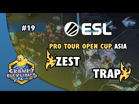 Zest vs Trap - PvP | ESL Open Cup #19 Asia | Weekly EPT StarCraft 2 Tournament