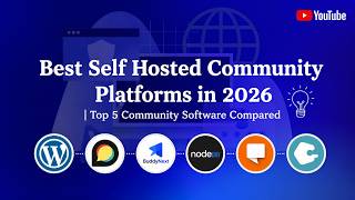 Best Self Hosted Community Platforms in 2026 | best 5 Community Software Compared