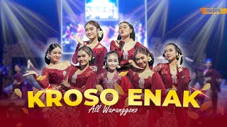 Download lagu KROSO ENAK - ALL WARANGGONO || CAMPURWANGI KUWUNG WETAN || LIVE MUSIC mp3