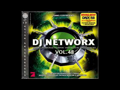 DJ NETWORX  48  1 cd   2011  CD1 Compiled And Mixed By Patric Bunton