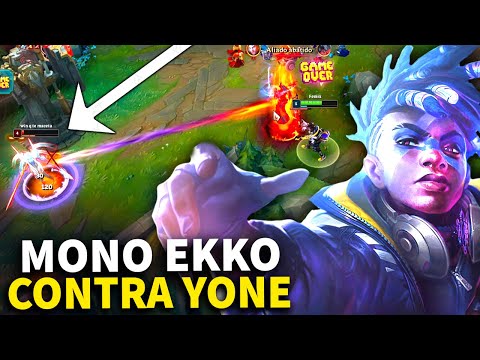 COMO JOGAR DE EKKO CONTRA YONE E Ñ DEIXAR ELE CLICAR | YONE VS EKKO LEAGUE OF LEGENDS GAMEPLAY