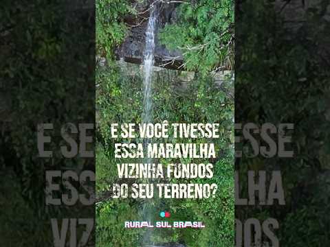 Santuário Ecológico: Terreno Rural com Acesso Exclusivo a Cachoeira Monumental~80mts _Santa Catarina
