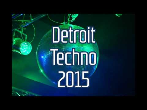 Detroit Techno 2015  - Old School Techno Detroit Techno 2015