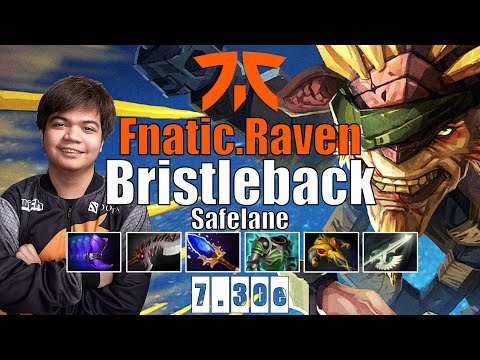 Bristleback Safelane | Fnatic.Raven | CRAZY NEW META BB CARRY | 7.30e Gameplay Highlights