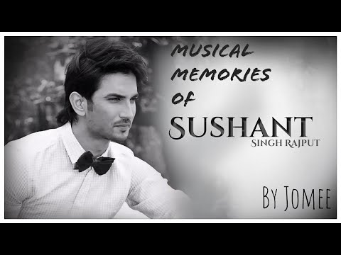 Musical memories of Sushant Singh Rajput
