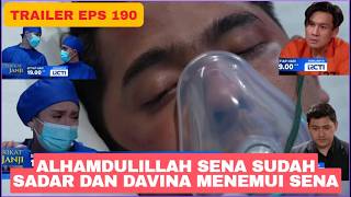 Download lagu TRAILER TERIKAT JANJI HARI INI EPISODE 190 Alhamdulillah Sena Sudah Sadar Dan Davina Menemui Sena mp3
