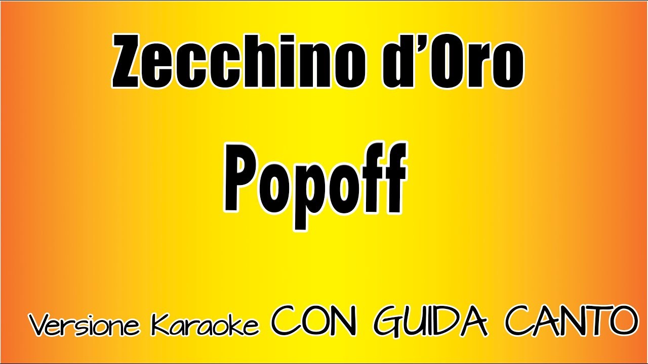 Zecchino D'oro - Popoff ( CON GUIDA CANTO)