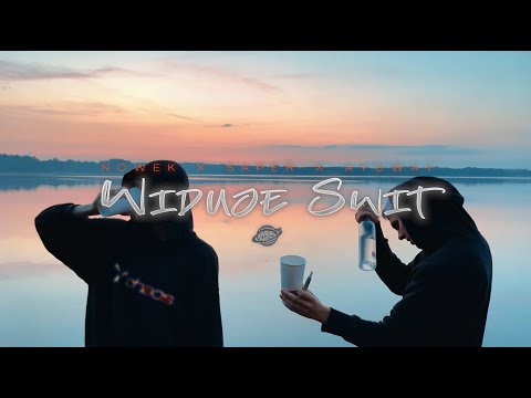 Nowek x Saper x Ayoway - Widuję Świt