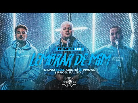 DaPaz - ''Lembrar de Mim'' Feat. Gabrá & Vivone (Prod. Palito)