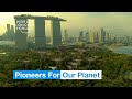Singapore Has An Innovative New Way To Design Its Buildings Pioneers For Our Planet