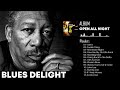 Blues Delight -  Get It 🎧 Open All Night Full Album - Slow Blues