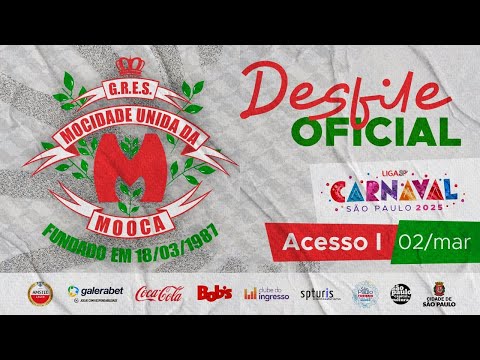 CARNAVAL SP 2025 - MOCIDADE UNIDA DA MOOCA | DESFILE OFICIAL - 02.03.2025