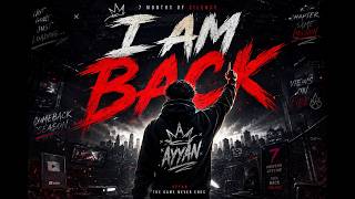 Download lagu I AM BACK 🔥 | 7 Months Later… The Comeback Rap ( MUSIC Video) mp3