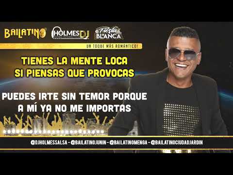 TIENES LA MENTE LOCA / JHONNY RAY / Video Liryc letra / Holmes DJ