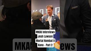 MKAU Interviews: Josh Lawson (Mortal Kombat II - Kano) #mortalkombat #joshlawson #Kano